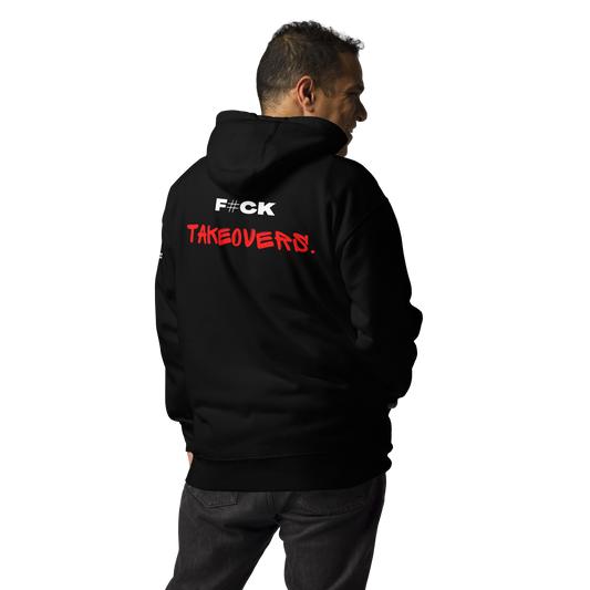 F#CK Take Overs Hoodie